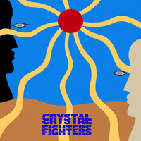Crystal Fighters - Hypnotic Sun (EP)