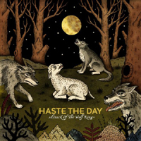 Haste The Day - Attack Of The Wolf King (CD/DVD)