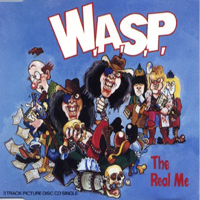 W.A.S.P. - The Real Me (Single)