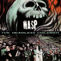 W.A.S.P. - The Headless Children (LP)