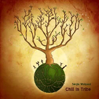 Sergio Walgood - Chill In Tribe