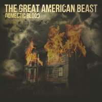Great American Beast - Domestic Blood