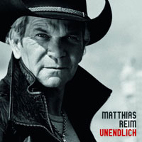 Matthias Reim - Unendlich (Deluxe Edition)