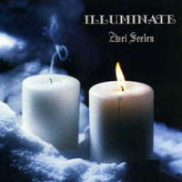 Illuminate - Zwei Seelen (Limited Edition) [CD 2: In Metal - Live In Mexico City, 2005]