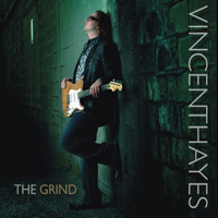 Vincent Hayes Project - The Grind