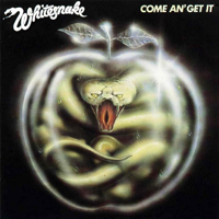 Whitesnake - Come An' Get It