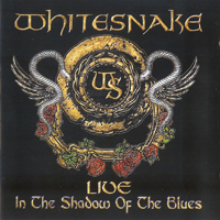 Whitesnake - Live In The Shadow Of The Blues (CD 2)