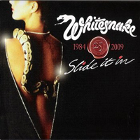 Whitesnake - Slide It In (25th Anniversary 2009 Edition)