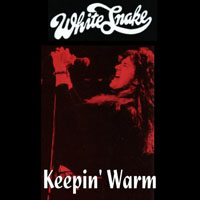 Whitesnake - Keepin' Warm (CD 1)