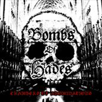 Bombs of Hades - Chambers Of Abominations