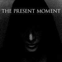 Present Moment - The High Road