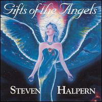 Steven Halpern - Gifts Of The Angels