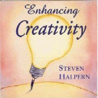 Steven Halpern - Enhancing Creativity