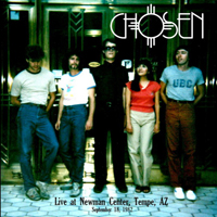 Chosen (USA) - 1982.09.18 - Chosen Live at Newman Center (Remastered 2017) [CD 2]