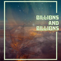 Billions and Billions - Billions And Billions