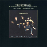 Cranberries - The Complete Sessions (CD 4, 1999 Bury The Hatchet)