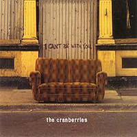 Cranberries - I Can't Be With You (Uk Single) (CD 2)
