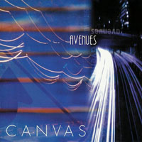 Canvas (USA) - Avenues (CD 1)