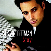 Shawn Pittman - Stay