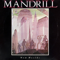 Mandrill - New Worlds (2008 Soul Brother Reissue)