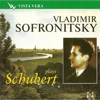 Vladimir Sofronitsky - Sofronitsky plays Schubert