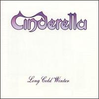 Cinderella - Long Cold Winter