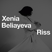 Xenia Beliayeva - Riss