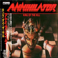 Annihilator - King Of The Kill (Japan Edition)