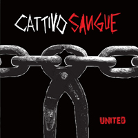 Cattivo Sangue - United (EP)