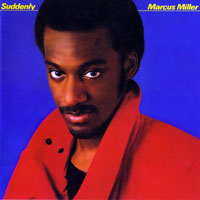 Marcus Miller - Suddenly (LP)