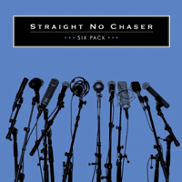 Straight No Chaser - Six Pack (EP)