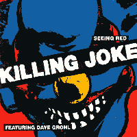 Killing Joke - Seeing Red