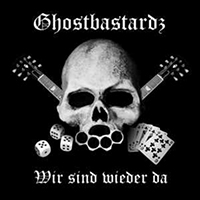 Ghostbastardz - Wir sind wieder da (EP)