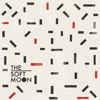 Soft Moon - Breathe The Fire (Single)