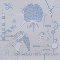 John Heckle - Desolate Figures (Promo CD)