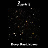 Annorkoth - Deep Dark Space (EP)