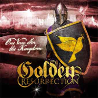 Golden Resurrection - One Voice For The Kingdom (Promo)