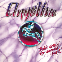 Angeline - Don't Settle For Second Best! (EP)