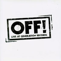 OFF! - Live At Generation Records (7'')