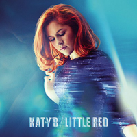 Katy B - Little Red (Deluxe Edition: Continuous Mix)