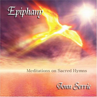 Jonn Serrie - Epiphany: Meditations On Sacred Hymns