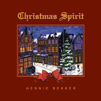 Hennie Bekker - Cristmas Spirit