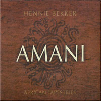 Hennie Bekker - African Tapestries: Amani