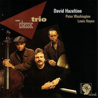 David Hazeltine Trio - The Classic Trio