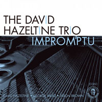 David Hazeltine Trio - David Hazeltine Trio - Impromptu