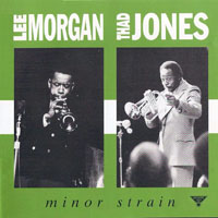 Lee Morgan - Minor Strain (split)