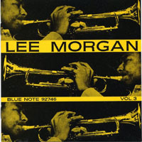 Lee Morgan - Blue Note - Volume 3
