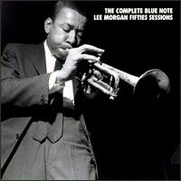 Lee Morgan - The Complete Blue Note Lee Morgan Fifties Sessions (CD 1)