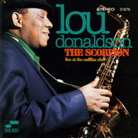 Lou Donaldson - The Scorpion (Live At The Cadillac Club, 1970)