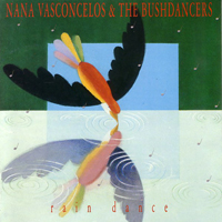 Nana Vasconcelos - Nana Vasconcelos & The Bushdancers - Rain Dance